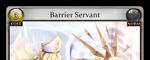 Barrier Servant